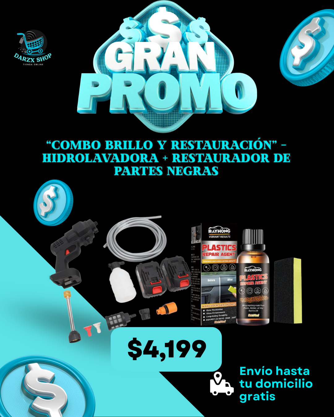 MEGA COMBO: COMBO BRILLO Y RESTAURACION, HIDROLAVADORA+RESTAURADOR DE PARTES NEGRAS